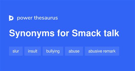 synonyms for smack|synonyms for talking smack.